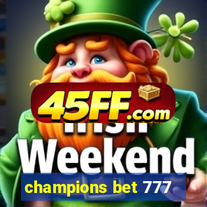 champions bet 777